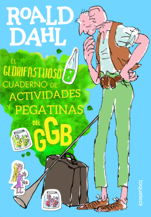 EL GLORIFASTUOSO CUADERNO DE ACTIVIDADES Y PEGATINAS DEL GGB