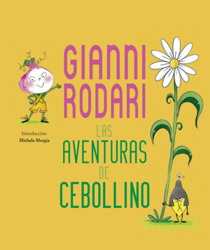 LA AVENTURAS DE CEBOLLINO