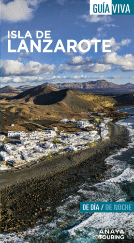 ISLA DE LANZAROTE GUIA VIVA 2022