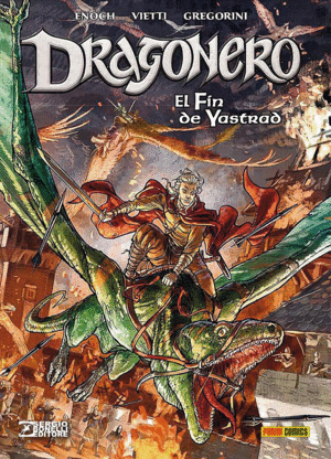 DRAGONERO. EL FIN DE YASTRAD