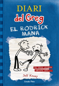 DIARI DEL GREG EL RODRI MANA. VOL 2