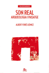 SON REAL. ARQUEOLOGIA I PAISATGE