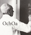 OCHOA Y LA CIENCIA EN ESPAÑA