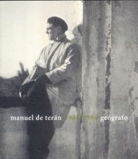 MANUEL DE TERÁN, GEÓGRAFO (1904-1984)