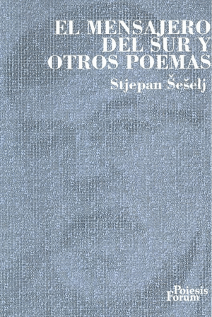 EL MENSAJERO DEL SUR Y OTROS POEMAS