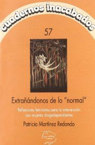 EXTRAÑÁNDONOS DE LO NORMAL
