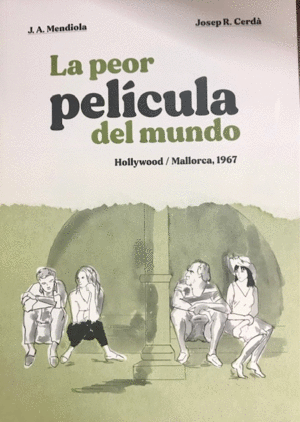 LA PEOR PELÍCULA DEL MUNDO