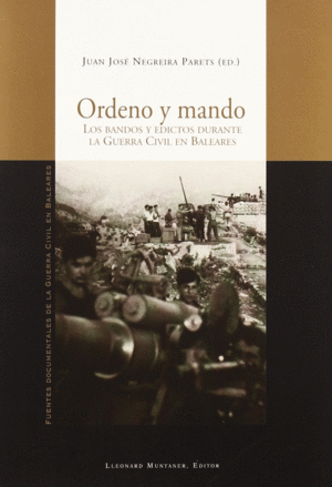 ORDENO Y MANDO