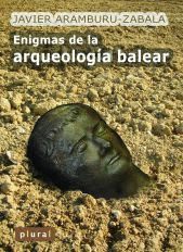 ENIGMAS DE LA ARQUEOLOGÍA BALEAR
