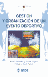 GESTIÓN Y ORGANIZACIÓN DE UN EVENTO DEPORTIVO