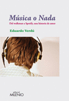 MÚSICA O NADA