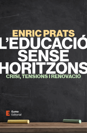 L'EDUCACIÓ SENSE HORITZONS