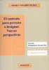 EL CONTRATO PARA PERSONA A DESIGNAR. NUEVAS PERSPECTIVAS