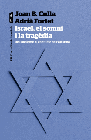 ISRAEL, EL SOMNI I LA TRAGEDIA