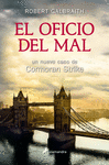 EL OFICIO DEL MAL. CORMORAN STRIKE III