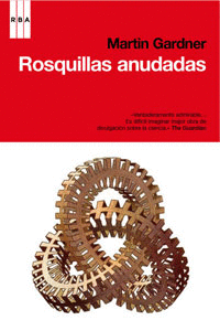 ROSQUILLAS ANUDADAS (PROBLEMAS DE MATEMATICA RECREATIVA)