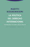 LA POLÍTICA DEL DERECHO INTERNACIONAL