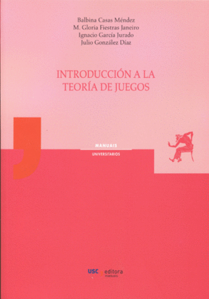 INTRODUCCIÓN A LA TEORÍA DE JUEGOS