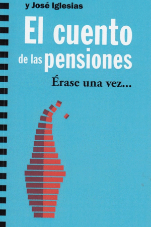 EL CUENTO DE LAS PENSIONES