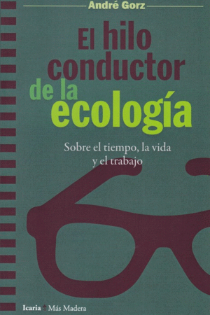 HILO CONDUCTOR DE LA ECOLOGIA, EL