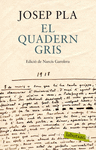 EL QUADERN GRIS. EDICIÓ DE NARCÍS GAROLERA