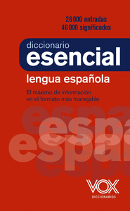 DICCIONARIO ESENCIAL DE LA LENGUA ESPAÑOLA 2021