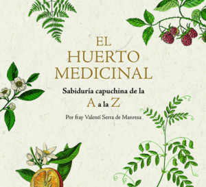 EL HUERTO MEDICINAL