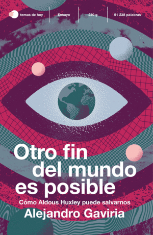 OTRO FIN DEL MUNDO ES POSIBLE