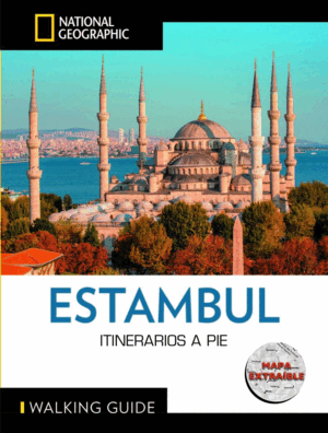 ESTAMBUL - GUIA NATIONAL GEOGRAPHIC ITINERARIOS A