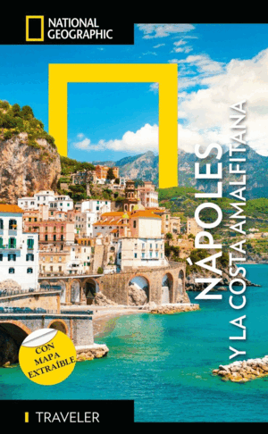 NAPOLES Y LA COSTA AMALFITANA - GUIA NATIONAL GEOG