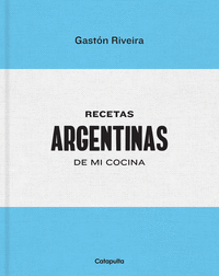 RECETAS ARGENTINAS DE MI COCINA