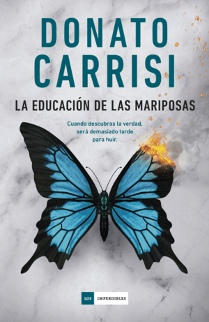 LA EDUCACIÓN DE LAS MARIPOSAS
