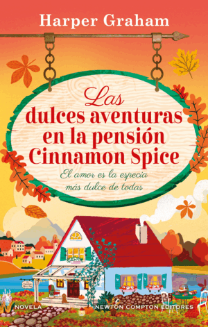 LAS DULCES AVENTURAS EN LA PENSIÓN CINNAMON SPICE