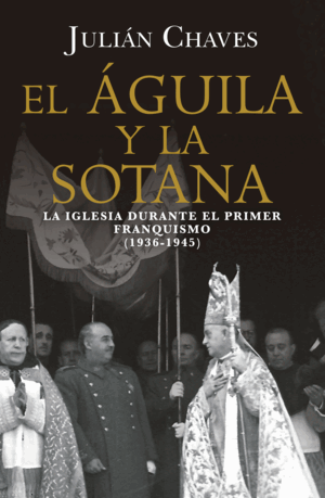 AGUILA Y LA SOTANA, EL
