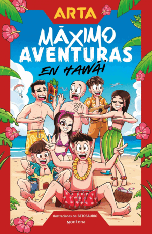 ARTA GAME. MÁXIMO AVENTURAS - EN HAWÁI