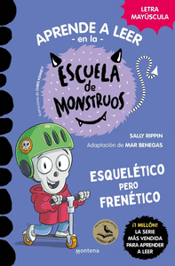 APRENDER A LEER EN LA ESCUELA DE MONSTRUOS 21 - ESQUELETICO PERO FRENETICO