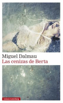 CENIZAS DE BERTA, LAS