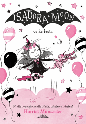 LA ISADORA MOON 15 - LA ISADORA MOON VA DE FESTA