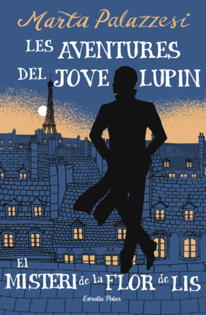 LES AVENTURES DEL JOVE LUPIN 2. EL MISTERI DE LA F