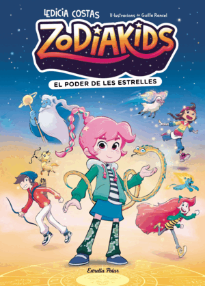 ZODIAKIDS 1. EL PODER DE LES ESTRELLES