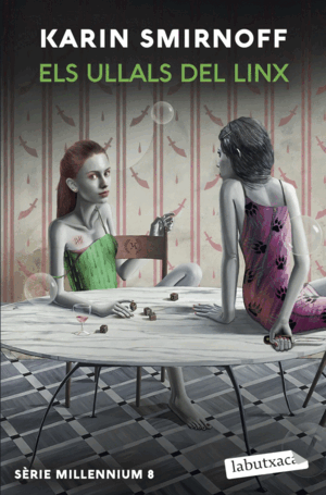 ELS ULLALS DEL LINX (SERIE MILLENNIUM 8)