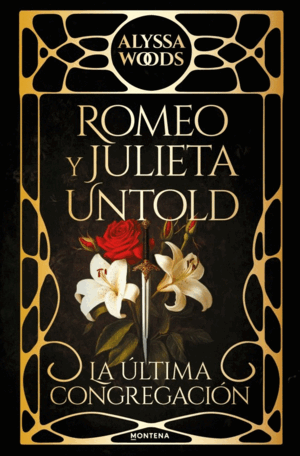 ROMEO Y JULIETA UNTOLD