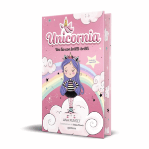 UNICORNIA 1 - UN LÍO CON BRILLI-BRILLI (EDICIÓN ESPECIAL)