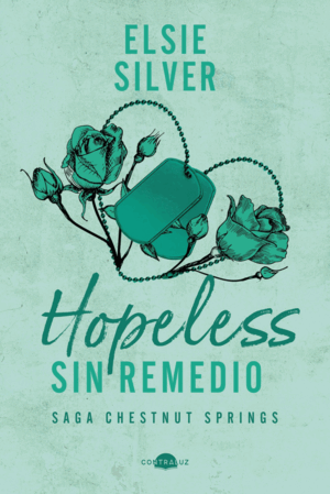 HOPELESS: SIN REMEDIO. 5