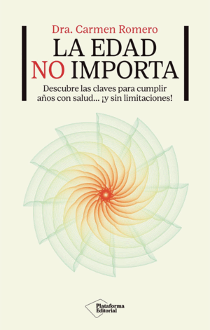 LA EDAD NO IMPORTA