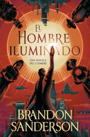 EL HOMBRE ILUMINADO