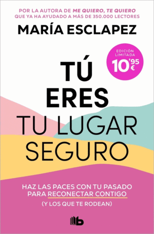 TU ERES TU LUGAR SEGURO (LIMITED)