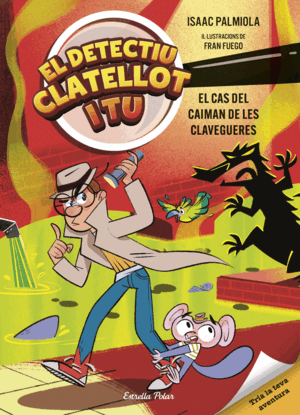 DETECTIU CLATELLOT I TU 5. EL CAS DEL CAIMAN DE LES CLAVEGUERES