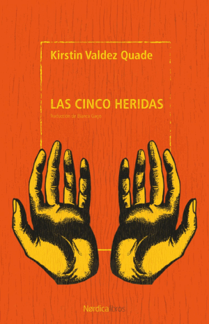 CINCO HERIDAS, LAS