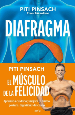DIAFRAGMA: EL MÚSCULO DE LA FELICIDAD-GROU